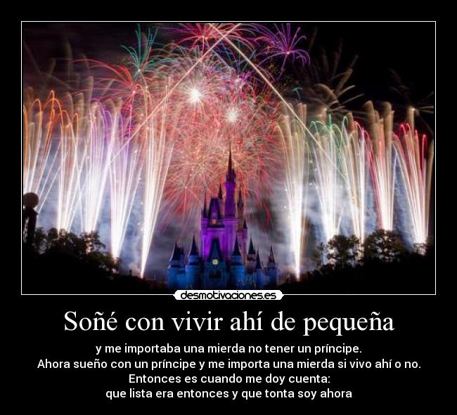 Soñé con vivir ahí de pequeña -