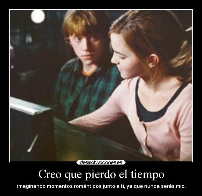 Creo que pierdo el tiempo - 