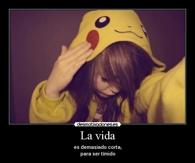 La vida - 
