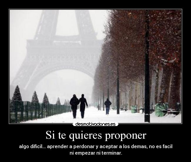 Si te quieres proponer -