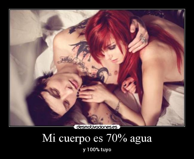 Mi cuerpo es 70% agua - 
