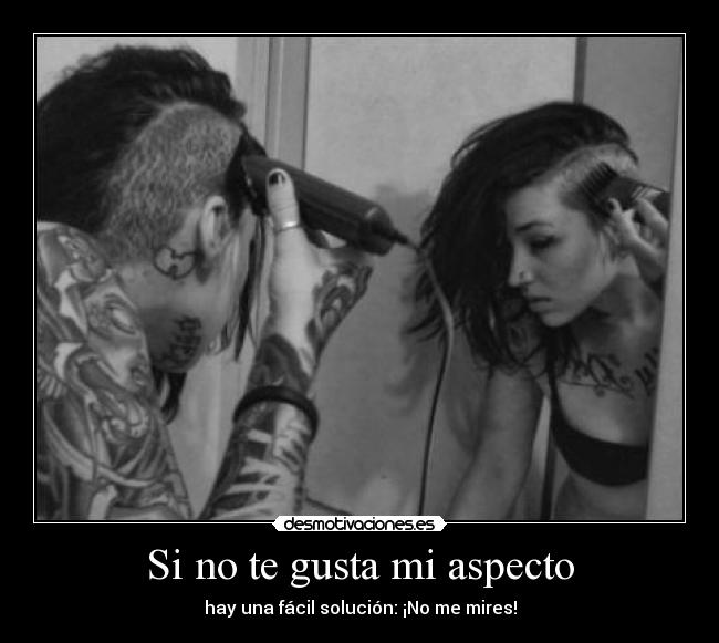 carteles gusta aspecto mires desmotivaciones