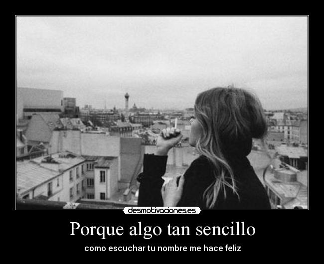 Porque algo tan sencillo - 