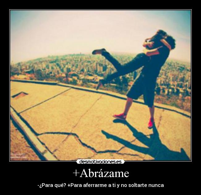 +Abrázame - 