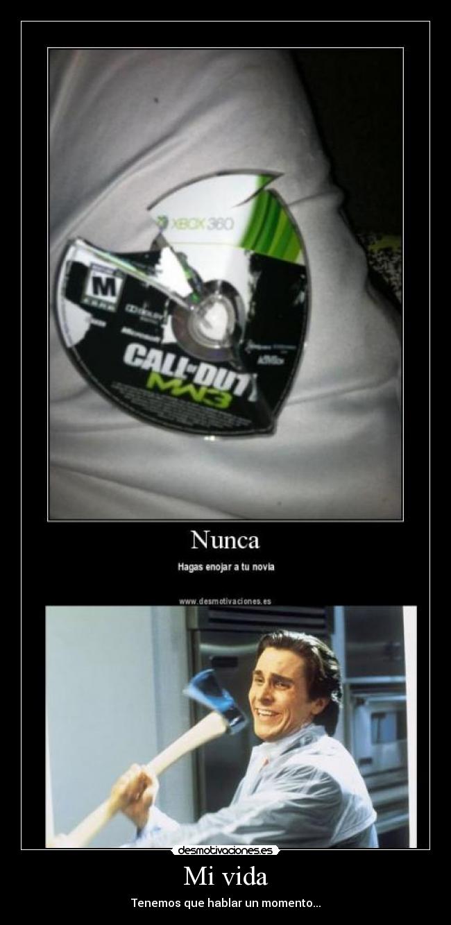 Mi vida - Tenemos que hablar un momento...