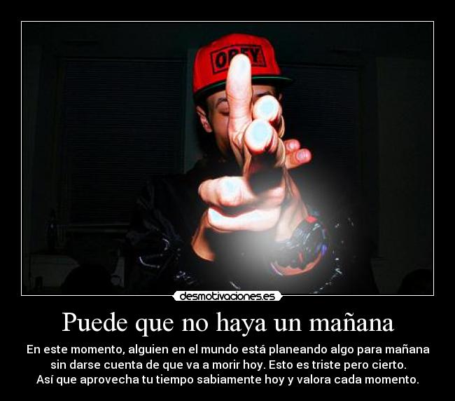 Puede que no haya un mañana - 