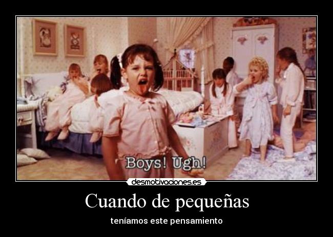 Cuando de pequeñas -