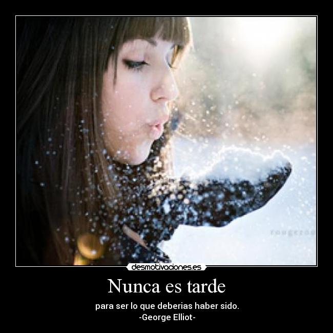 Nunca es tarde - 