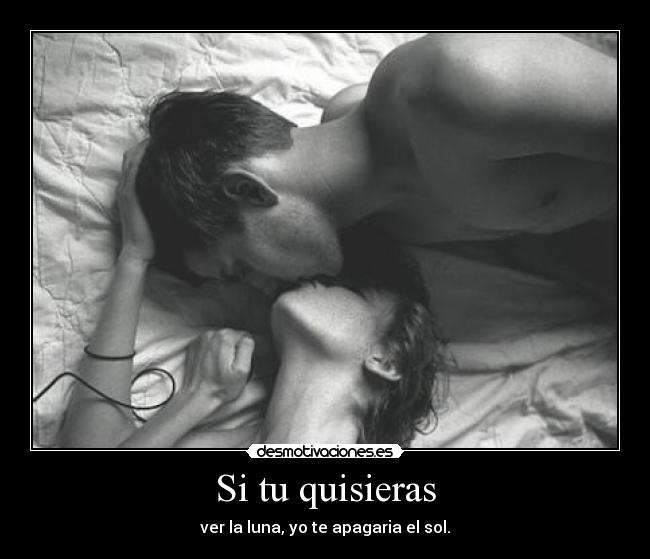 Si tu quisieras -