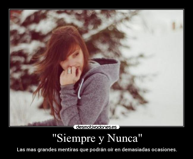 Siempre y Nunca - 