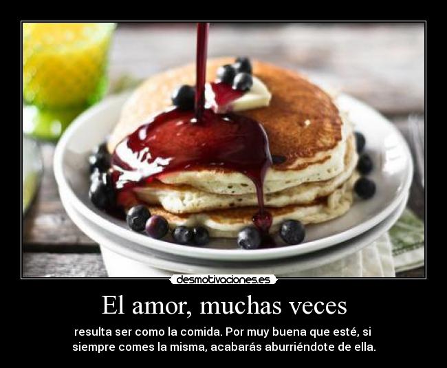 El amor, muchas veces - 