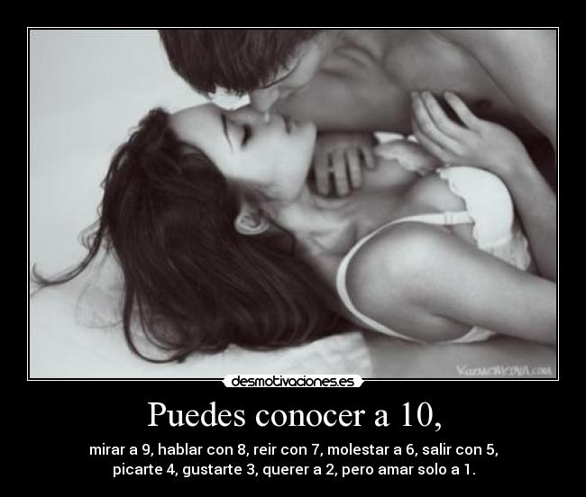 Puedes conocer a 10, -