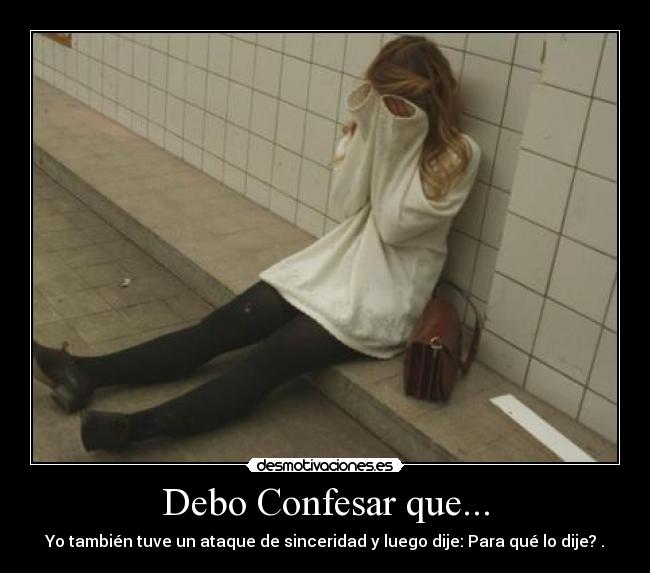 Debo Confesar que... -