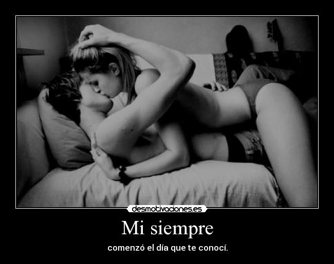 Mi siempre -