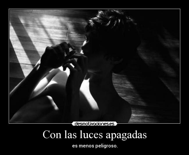 Con las luces apagadas - 