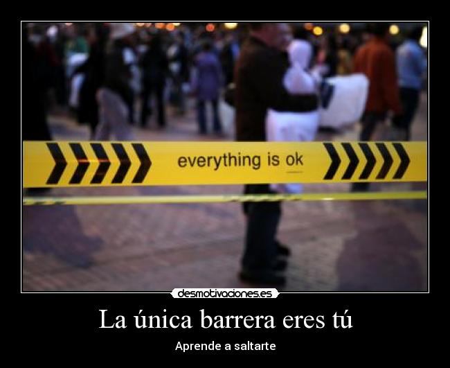 La única barrera eres tú - Aprende a saltarte