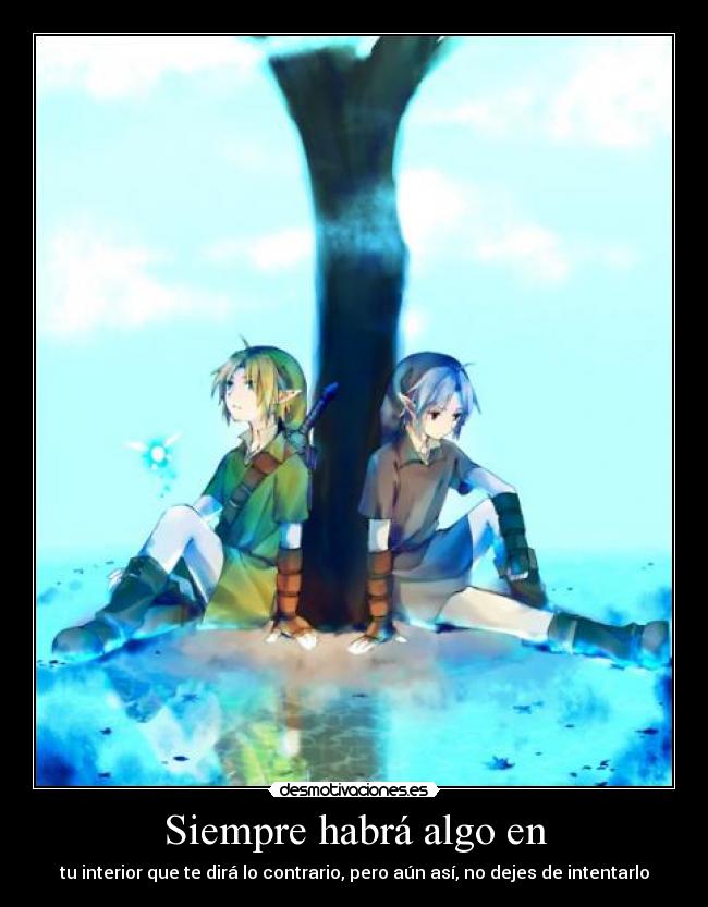 carteles link link oscuro thelegendofzelda siempre habra algo desmotivaciones