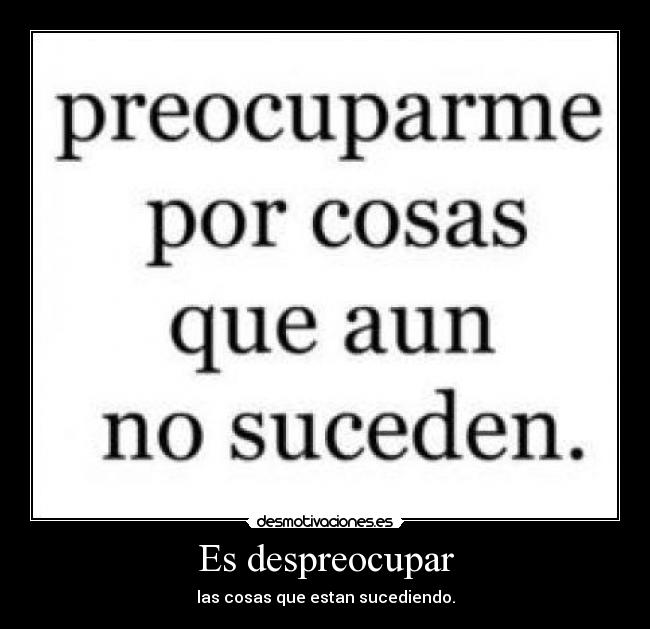 Es despreocupar - 
