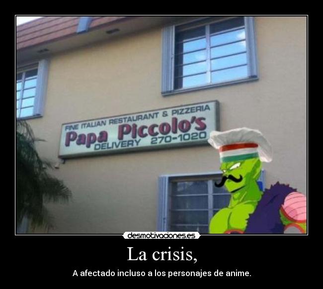La crisis, - A afectado incluso a los personajes de anime.