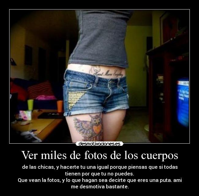 Ver miles de fotos de los cuerpos - 