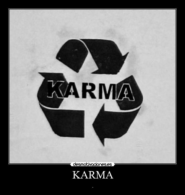KARMA -