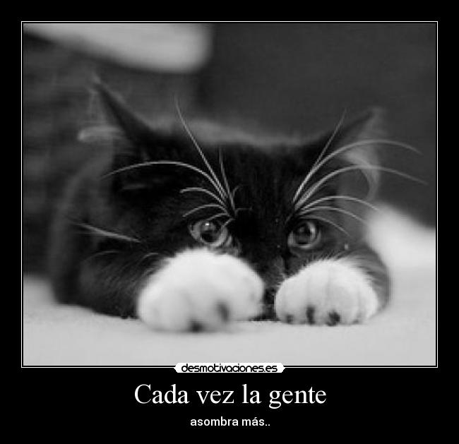 Cada vez la gente - 