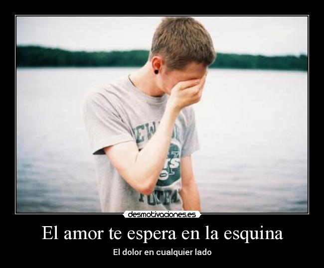 El amor te espera en la esquina - 