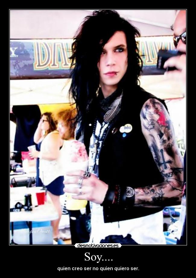 Soy.... - quien creo ser no quien quiero ser.