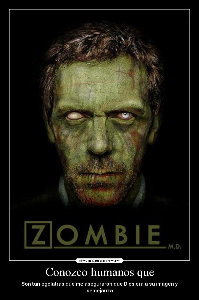 Conozco humanos que - 