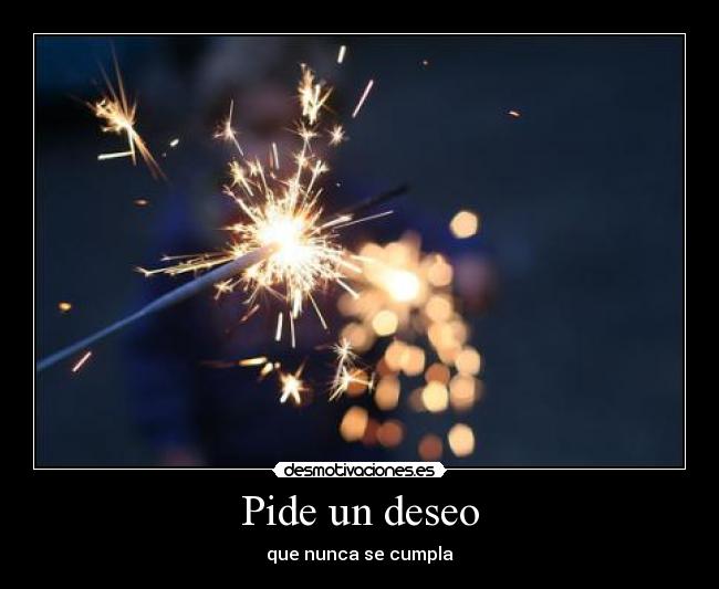 Pide un deseo - 