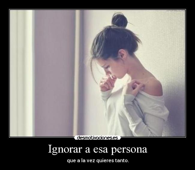 Ignorar a esa persona - 
