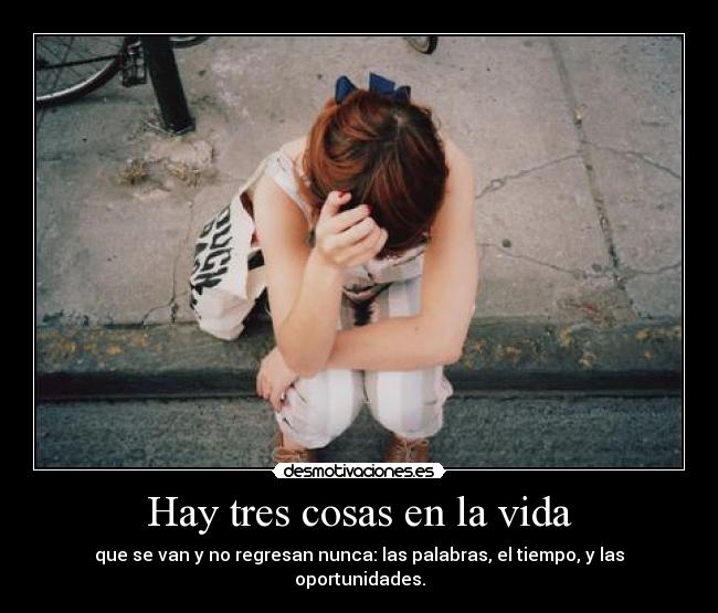 Hay tres cosas en la vida - 