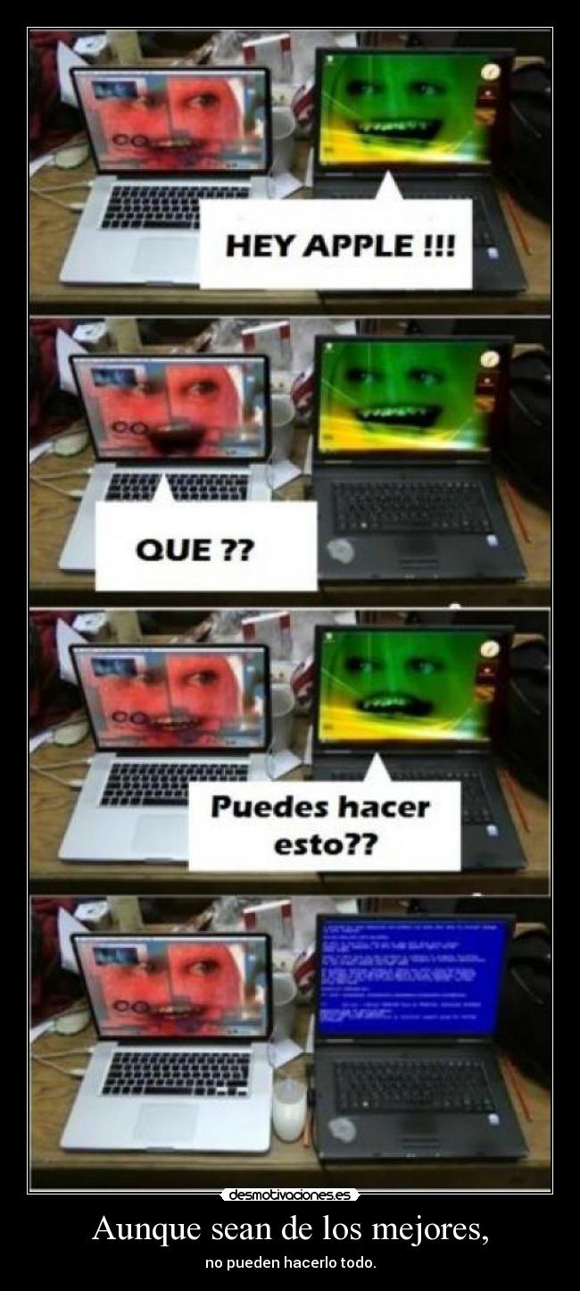 Aunque sean de los mejores, - no pueden hacerlo todo.