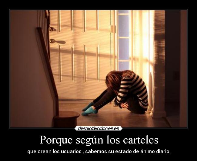 Porque según los carteles - 