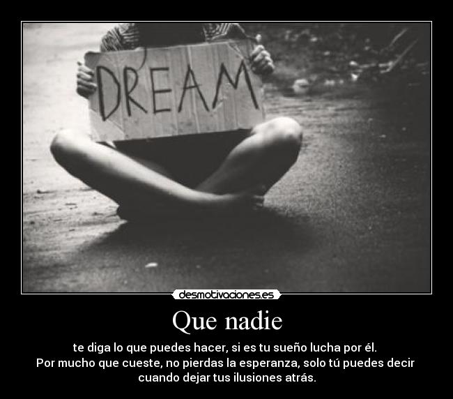 Que nadie -