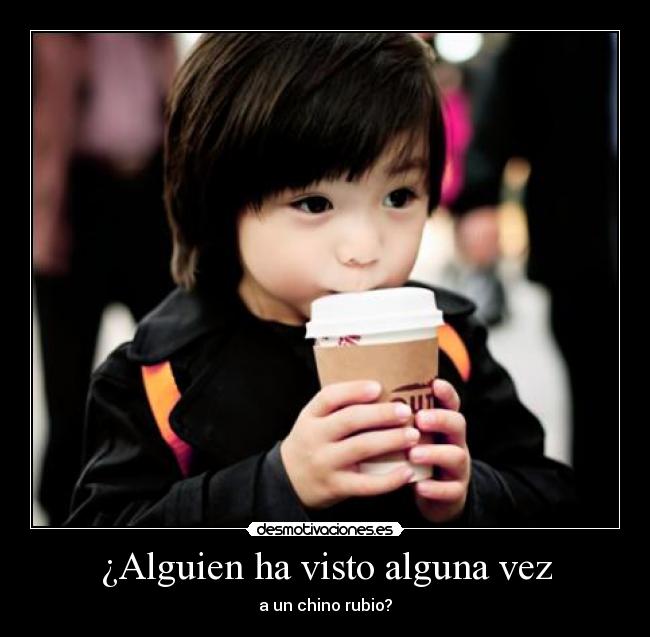 ¿Alguien ha visto alguna vez -