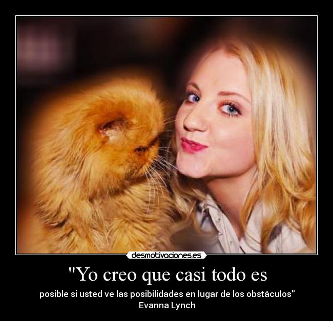 Yo creo que casi todo es -