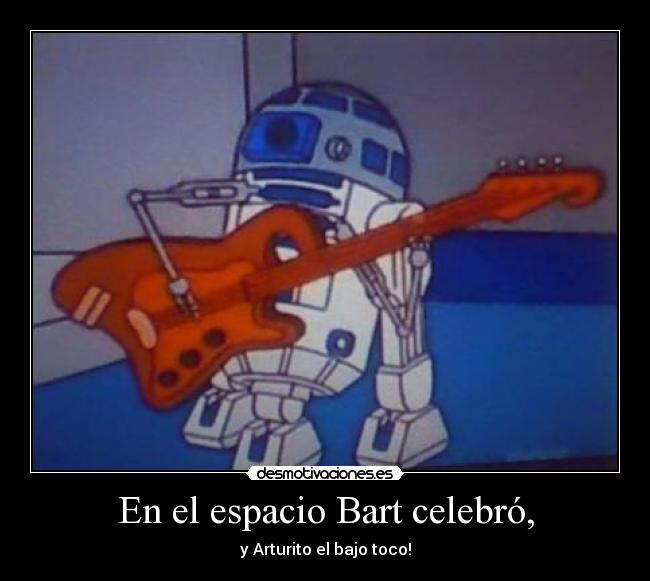 En el espacio Bart celebró, - 
