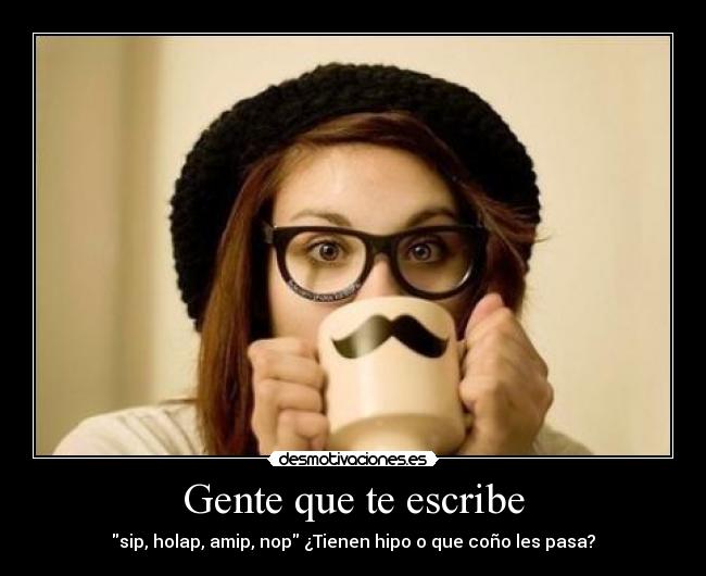 Gente que te escribe -