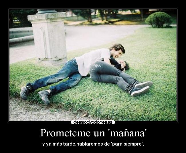 Prometeme un mañana - 