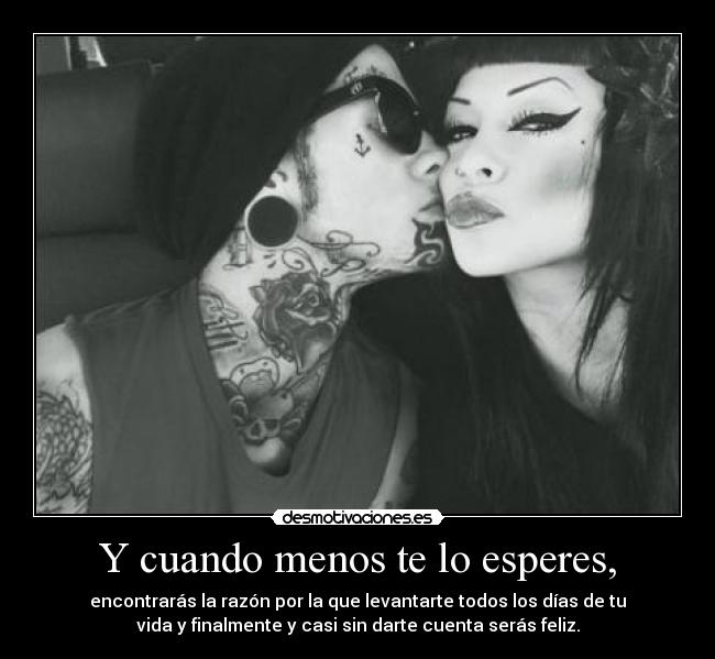 Y cuando menos te lo esperes, - 