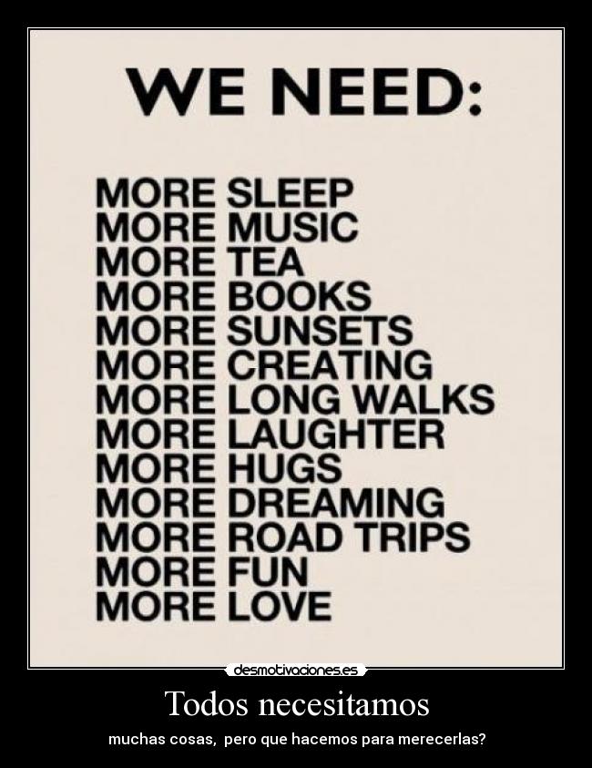 Todos necesitamos -