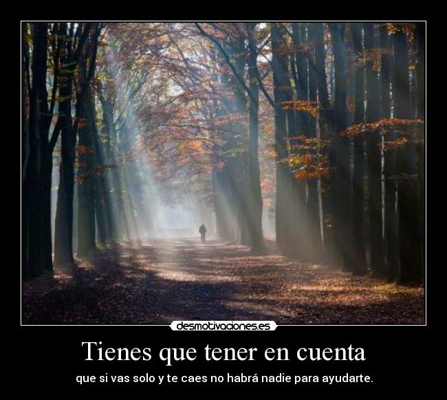 Tienes que tener en cuenta -