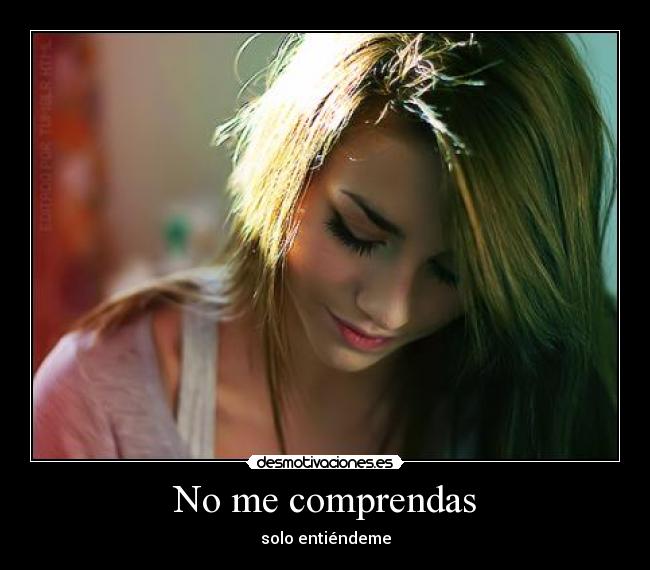 No me comprendas - 