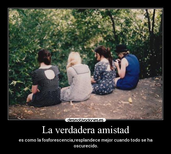 La verdadera amistad -