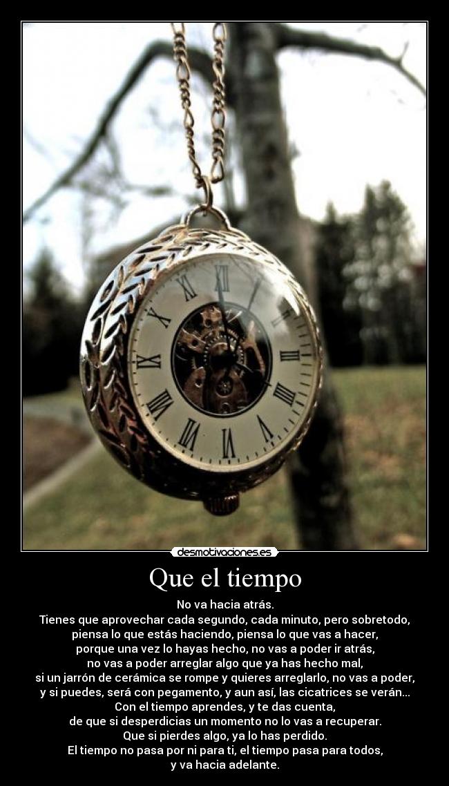 Que el tiempo -