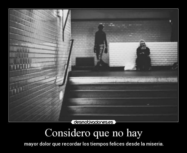 Considero que no hay - 