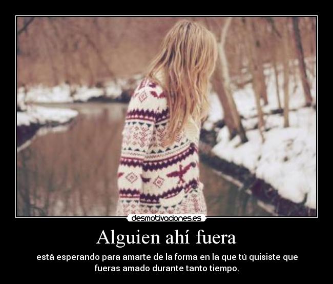 Alguien ahí fuera -