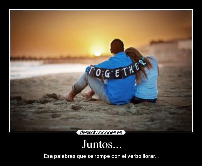 Juntos... - 