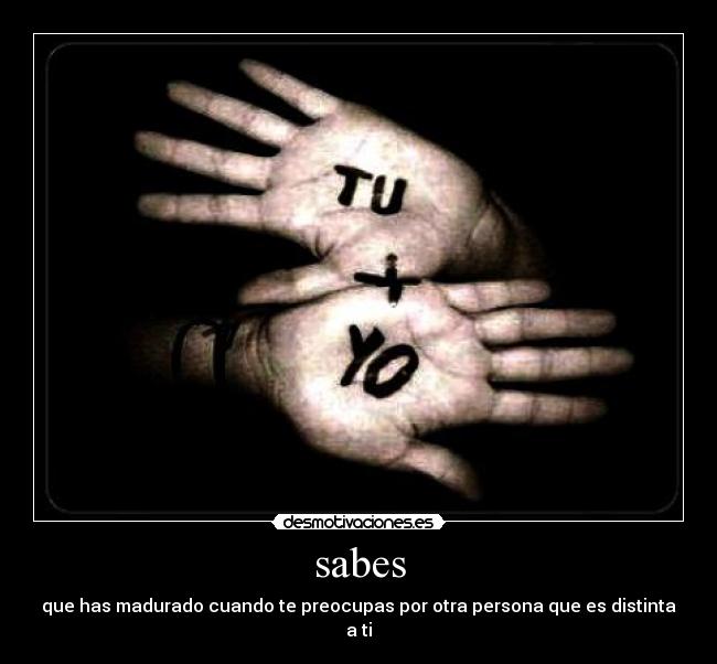 sabes -